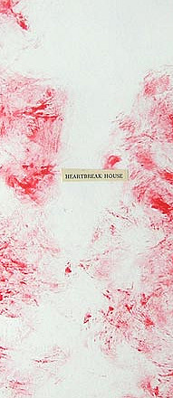 Heartbreak House III