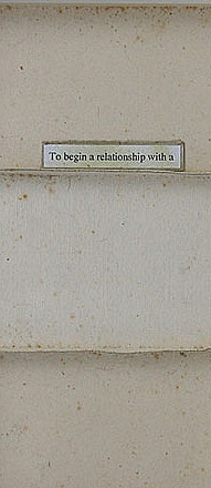 To Begin A Relationship With A  (VII)